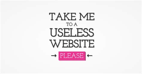 random websites to visit|The Useless Web .